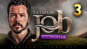 La Vida de Job Capitulo 3 Subtitulado