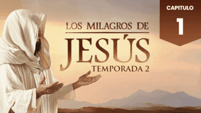 Los Milagros de Jesús Capitulo1 Temporada 2 Audio Latino