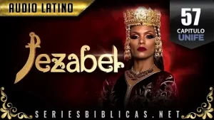 Jezabel Capitulo 57 Audio Latino