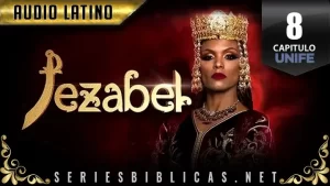 Jezabel Capitulo 8 Audio Latino