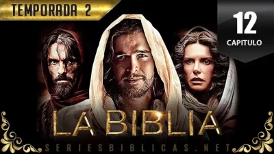 La Biblia HD Capitulo 12 Temporada 2