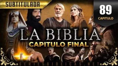 La Biblia Capitulo 89 Subtitulado