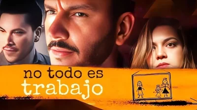No Todo Es Trabajo