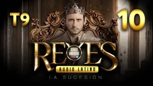 Reyes Capítulo 10 Temporada 9 (Audio Latino o Subtitulado)