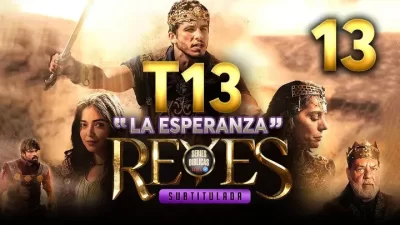 Reyes Capítulo 13 Temporada 13 (Subtitulado)