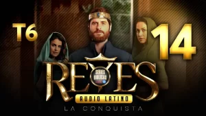 Reyes Capítulo 14 Temporada 6 (Audio Latino o Subtitulado)