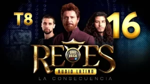 Reyes Capítulo 16 Temporada 8 (Audio Latino o Subtitulado)