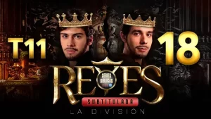 Reyes Capítulo 18 Temporada 11 (Subtitulado)