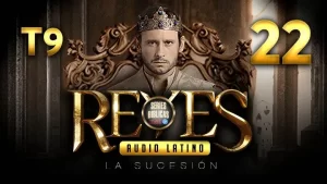 Reyes Capítulo 22 Temporada 9 (Audio Latino o Subtitulado)