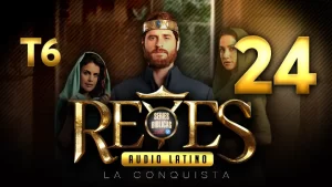 Reyes Capítulo 24 Temporada 6 (Audio Latino o Subtitulado)