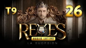 Reyes Capítulo 26 Temporada 9 (Audio Latino o Subtitulado)