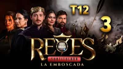 Reyes Capítulo 3 Temporada 12 (Subtitulado)
