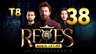 Reyes Capítulo 38 Temporada 8 (Audio Latino o Subtitulado)
