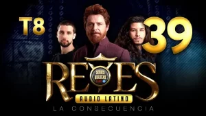 Reyes Capítulo 39 Temporada 8 (Audio Latino o Subtitulado)
