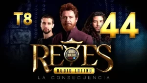 Reyes Capítulo 44 Temporada 8 (Audio Latino o Subtitulado)