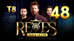Reyes Capítulo 48 Temporada 8 (Audio Latino o Subtitulado)