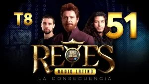 Reyes Capítulo 51 Temporada 8 (Audio Latino o Subtitulado)