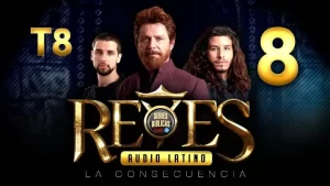 Reyes Capítulo 8 Temporada 8 (Audio Latino o Subtitulado)