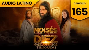 Moisés y los Diez Mandamientos Capitulo 165 Temporada 1 Audio Latino