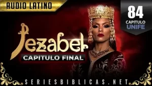 Jezabel Capitulo 84 Audio Latino